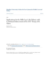Implications for the Mille Lacs Lake Fishery with Continued Enforcement of the 1837 Treaty of St