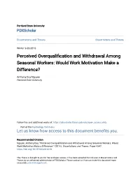 Perceived Overqualification and Withdrawal Among Seasonal Workers: Would Work Motivation Make a Difference?