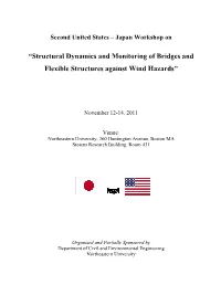 Structural Dynamics and Monitoring of Bridges and Flexible Structures Against Wind Hazards”