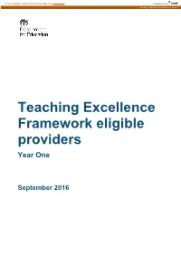 Teaching Excellence Framework: Provisional List of Eligible Providers – Year One 3 List of Eligible Providers for Year One 4