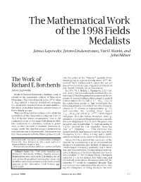 The Mathematical Work of the 1998 Fields Medalists James Lepowsky, Joram Lindenstrauss, Yuri I