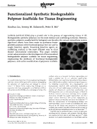 Functionalized Synthetic Biodegradable Polymer Scaffolds for Tissue Engineering