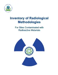 Inventory of Radiological Methodologies for Sites