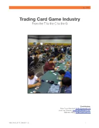 Trading Card Game Industry from the T to the C to the G