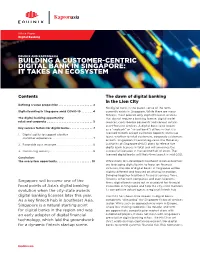 Building a Customer-Centric Digital Bank in Singapore: It Takes an Ecosystem