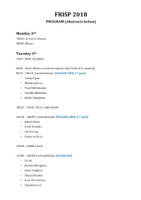 FRISP 2018 PROGRAM (Abstracts Below)