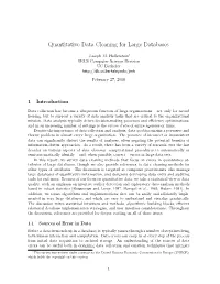 Quantitative Data Cleaning for Large Databases