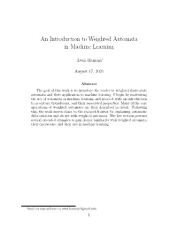 An Introduction to Weighted Automata in Machine Learning