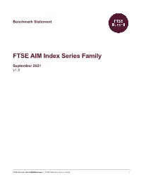 FTSE AIM Index Series Family