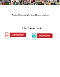 Android Operating System Documentation