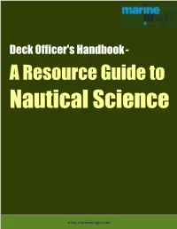 Deck Officer's Handbook- a Resource Guide to Nautical Science