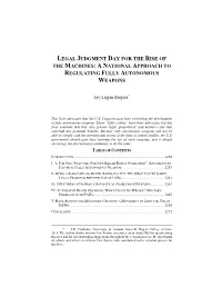 Legal Judgment Day for the Rise of the Machines: a N Ational Approach to Regulating Fully Autonomous Weapons