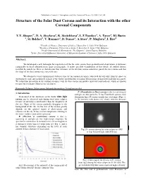 Structure of the Solar Dust Corona and Its Interaction with the Other Coronal Components