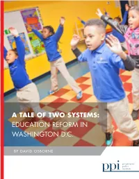 A Tale of Two Systems: Education Reform in Washington D.C