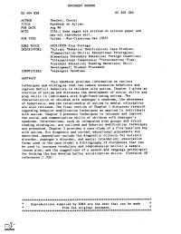 Handbook on Autism. PUB DATE Aug 96 NOTE 215P.; Some Pages Are Printed on Colored Paper and May Not Reproduce Well