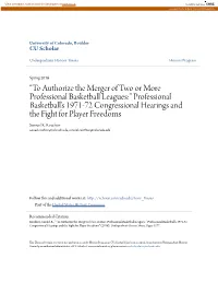 To Authorize the Merger of Two Or More Professional