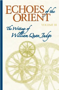 Echoes of the Orient : the Writings of William Quan Judge / Compiled by Dara Eklund
