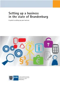Setting up a Business in the State of Brandenburg a Guide to Setting up Your Business