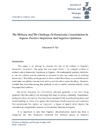 The Military and the Challenge of Democratic Consolidation in Nigeria: Positive Skepticism and Negative Optimism