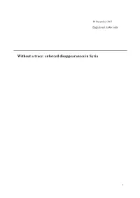 Without a Trace Enforced Disappearances in Syria