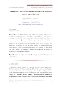 Application of Root Cause Analysis in Improvement of Product Quality and Productivity