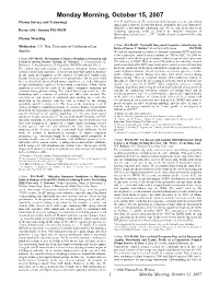 Monday Morning, October 15, 2007 Plasma Science and Technology C, O, F, and H Systems