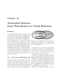 Networked Robots: from Telerobotics to Cloud Robotics