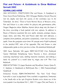 Plot and Poison: a Guidebook to Drow Matthew Sernett 2002