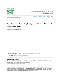 Specification for the Design, Testing, and Utilization of Industrial Steel Storage Racks - 1997 Edition Published by Rack Manufacturers Institute