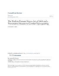 The Truth in Domain Names Act of 2003 and a Preventative Measure to Combat Typosquatting, 89 Cornell L
