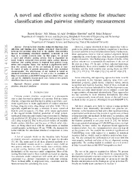 A Novel and Effective Scoring Scheme for Structure Classification And
