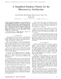 A Simplified Database Pattern for the Microservice Architecture