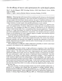 On the Efficacy of Source Code Optimizations for Cache-Based Systems