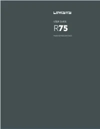 USER GUIDE R75 Model EA7500/EA7500S Contents