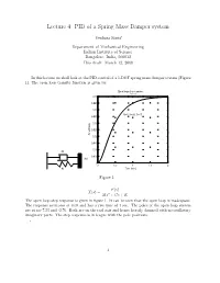 Lecture 4: PID of a Spring Mass Damper System