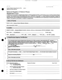 National Register of Historic Places Registration Form This Form Is for Use in Nominating Or Requesting Determinations for Individual Properties and Districts