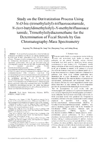 Study on the Derivatization Process Using NO-Bis-(Trimethylsilyl)