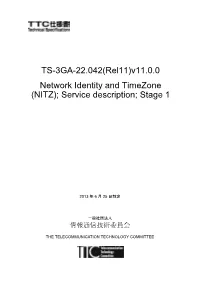 TS-3GA-22.042(Rel11)V11.0.0 Network Identity and Timezone (NITZ)