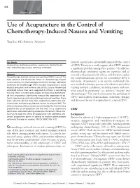 Use of Acupuncture in the Control of Chemotherapy-Induced Nausea and Vomiting