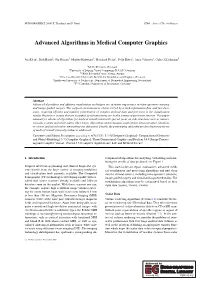 Advanced Algorithms in Medical Computer Graphics