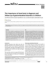 The Importance of Stool Tests in Diagnosis and Follow-Up of Gastrointestinal Disorders in Children