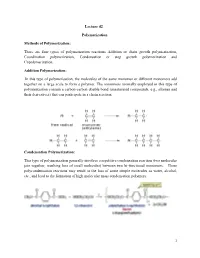 There Are Four Types of Polymerization Reactions Addition Or Chain Grow