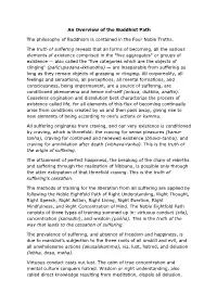 An Overview of the Buddhist Path the Philosophy of Buddhism Is