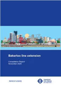 Bakerloo Line Extension Consultation Report