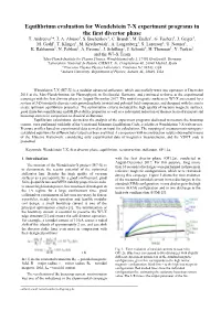 Equilibrium Evaluation for Wendelstein 7-X Experiment Programs in the First Divertor Phase T