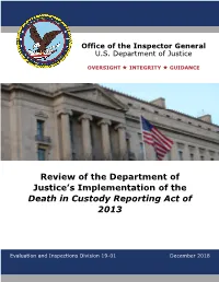 Review of the Department of Justice's Implementation of the Death In