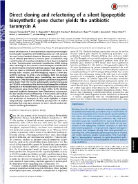 Direct Cloning and Refactoring of a Silent Lipopeptide Biosynthetic Gene Cluster Yields the Antibiotic Taromycin A