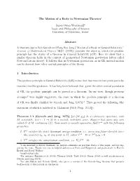 The Motion of a Body in Newtonian Theories1