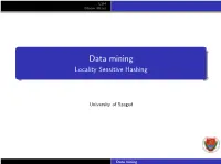 Data Mining Locality Sensitive Hashing