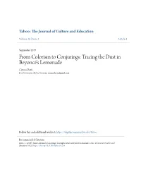From Colorism to Conjurings: Tracing the Dust in Beyoncé's Lemonade Cienna Davis Freie Universitat, Berlin, Germany, Cienna.Davis@Gmail.Com